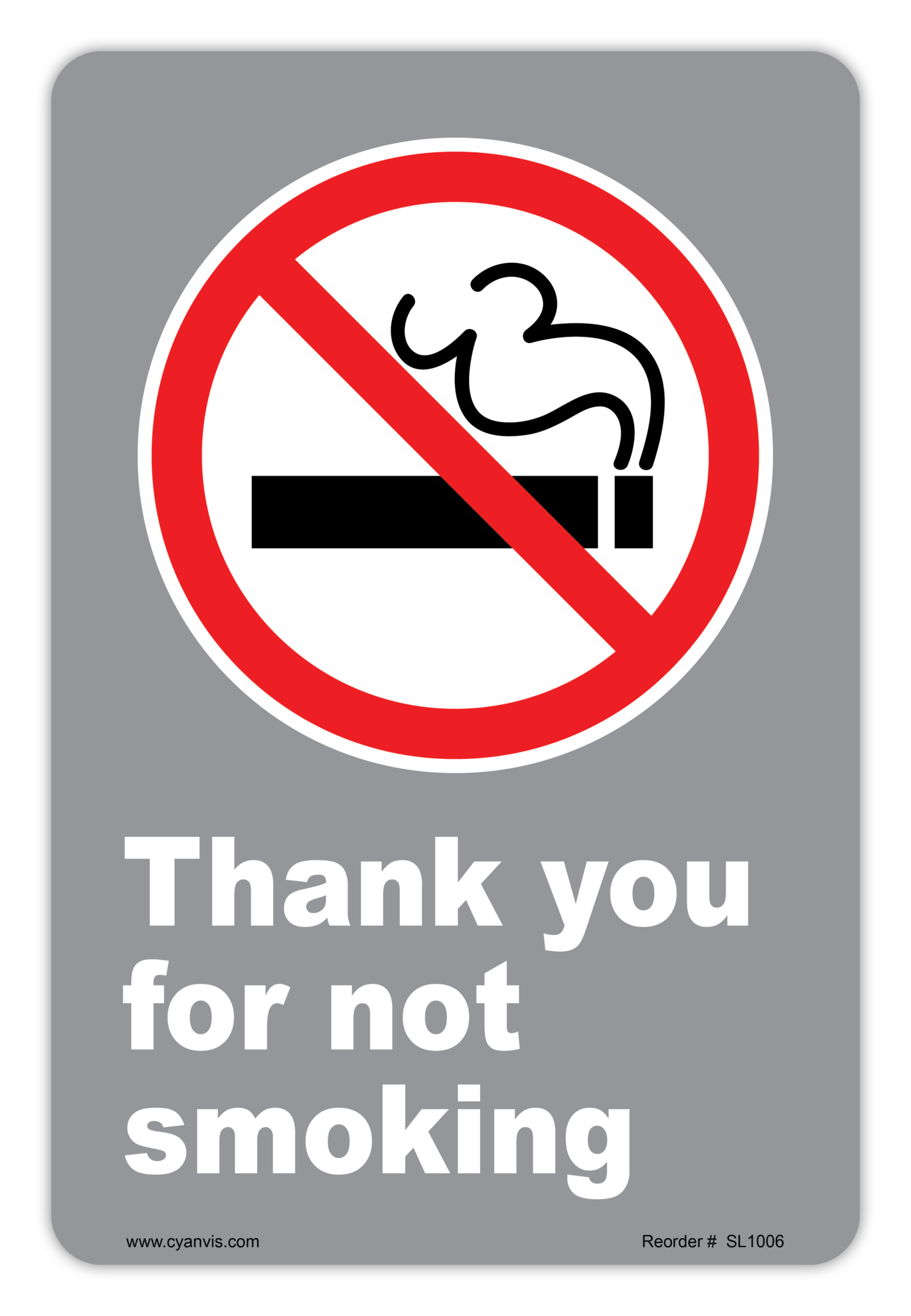 Safety Sign: CSA - Regulatory - THANK YOU FOR NOT SMOKING - CYANvisuals
