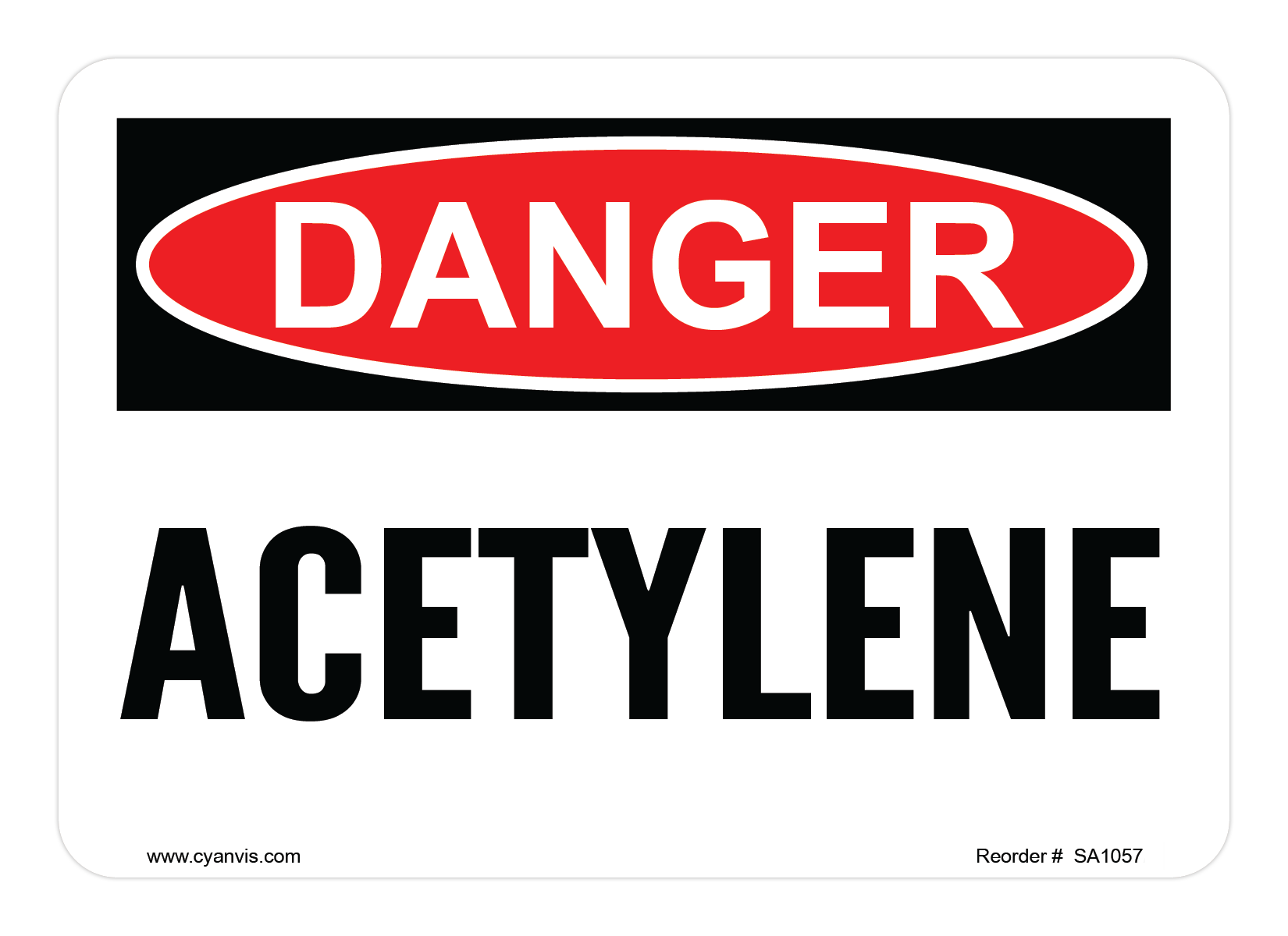 Safety Sign: Danger - ACETYLENE - CYANvisuals