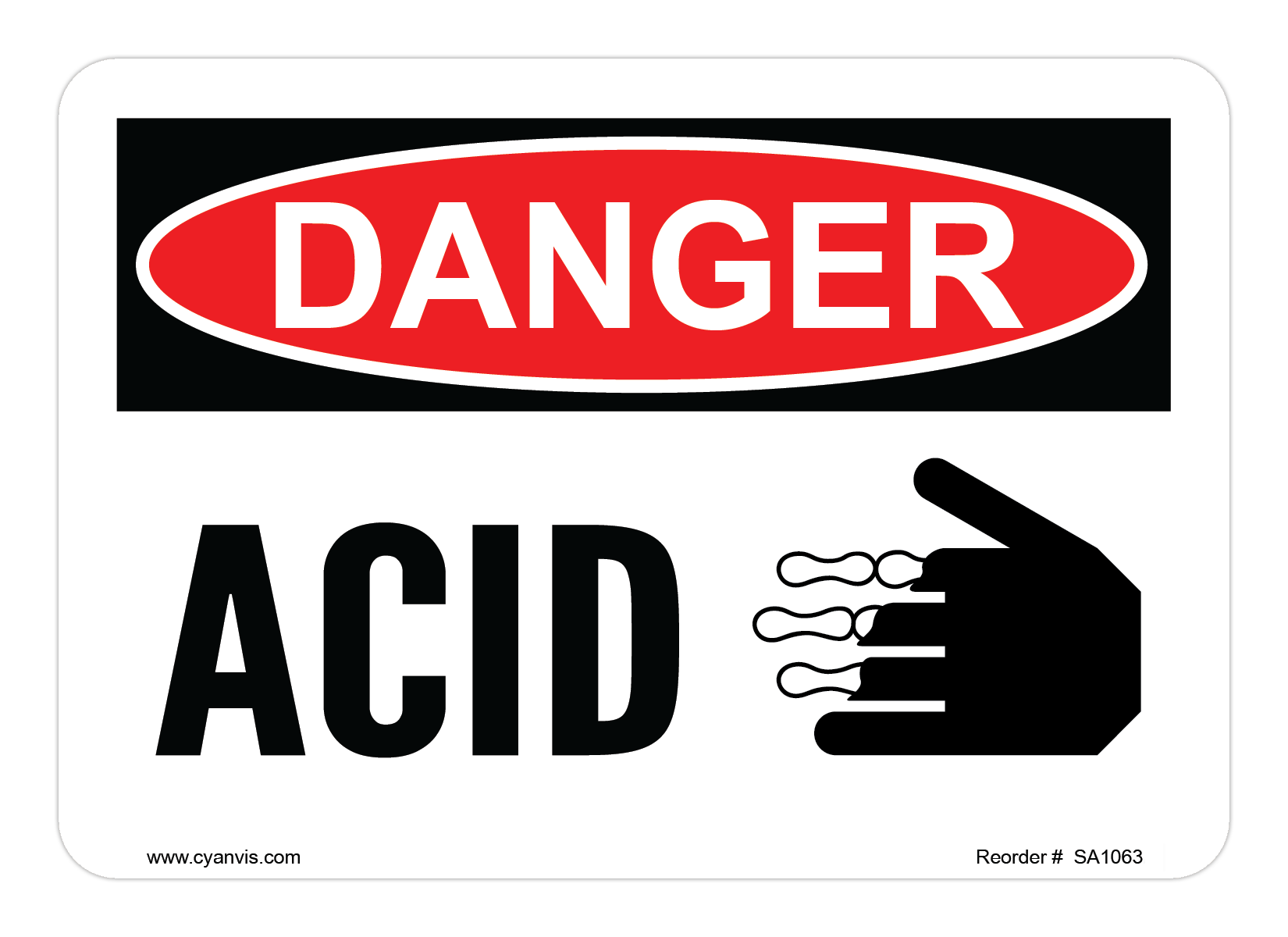 Safety Sign: Danger - ACID - CYANvisuals
