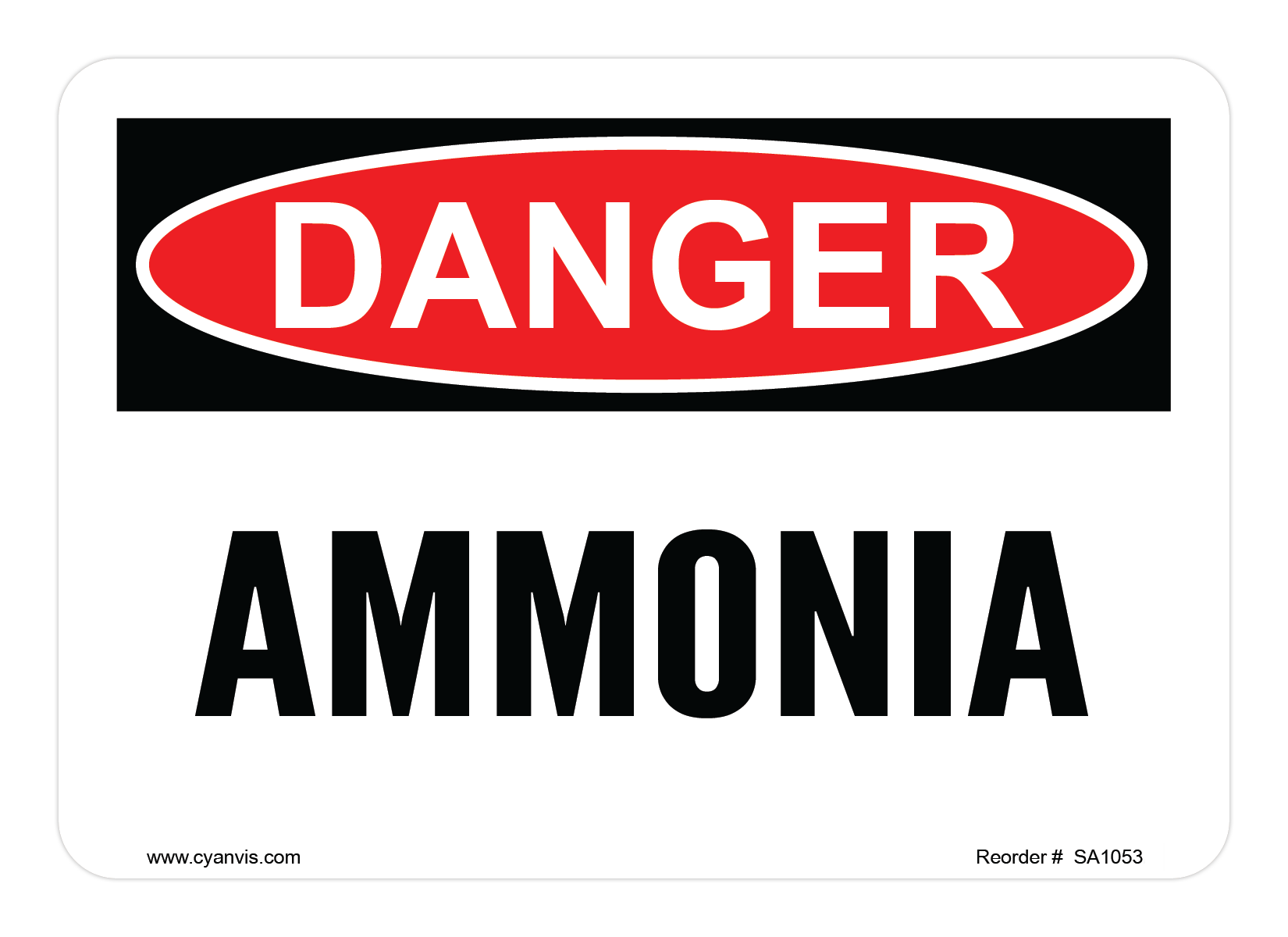 Safety Sign: Danger - AMMONIA - CYANvisuals
