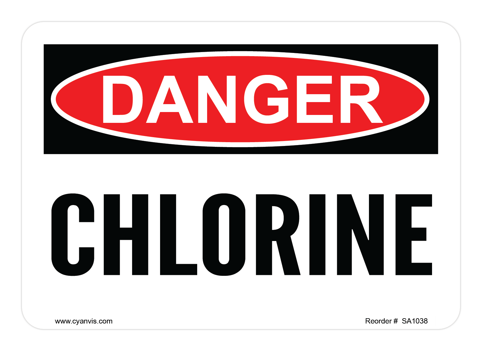 Safety Sign: Danger - CHLORINE - CYANvisuals