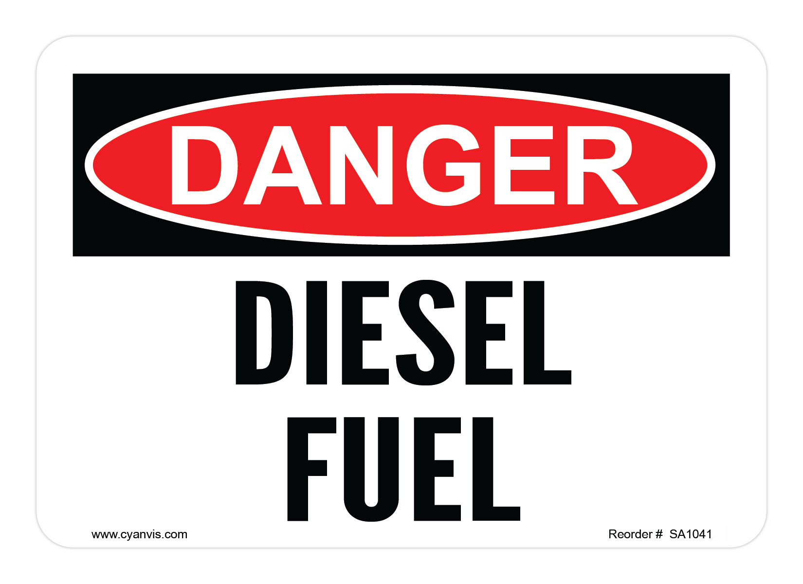Safety Sign: Danger - DIESEL FUEL - CYANvisuals