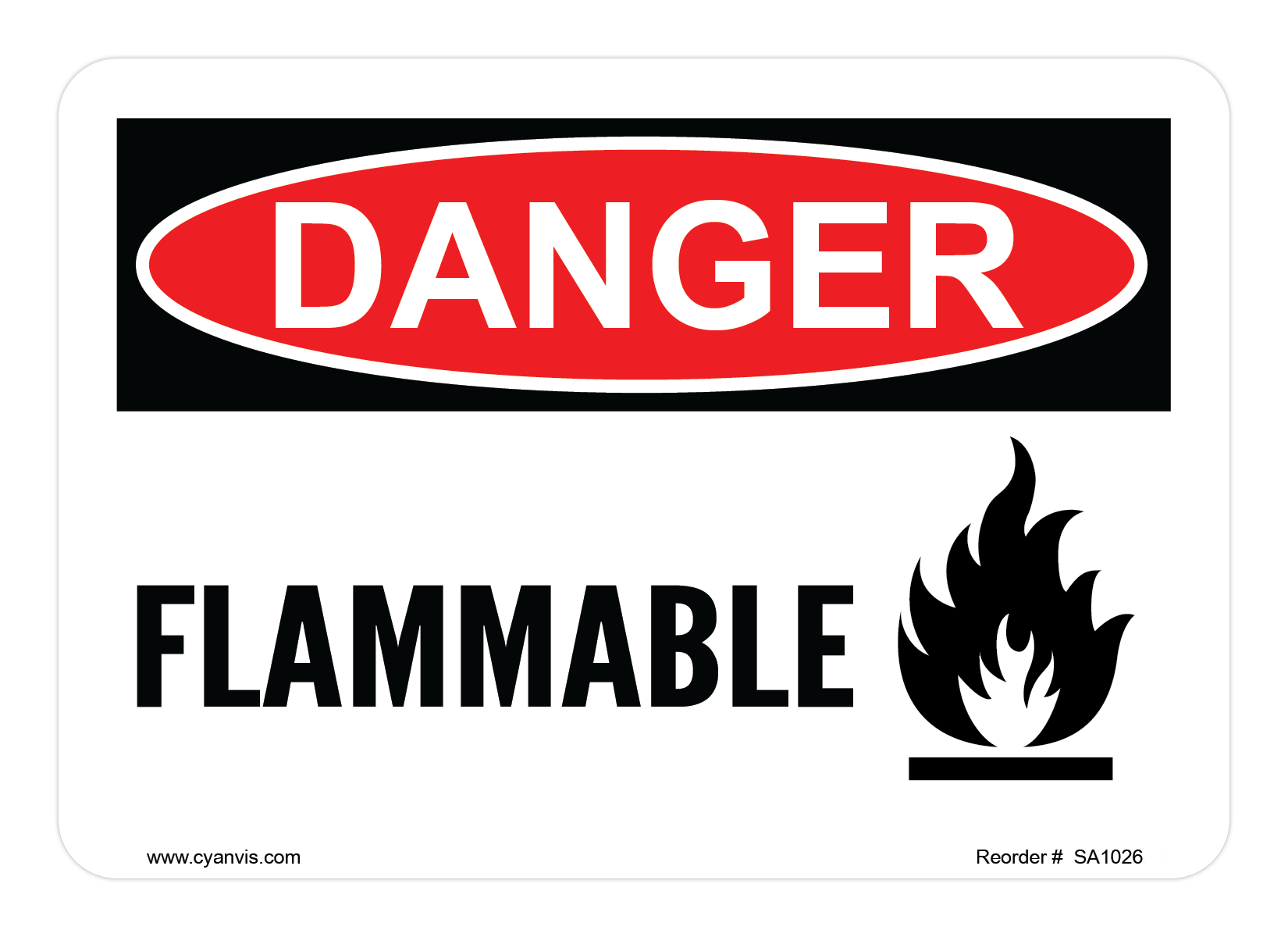 Safety Sign: Danger - FLAMMABLE - CYANvisuals
