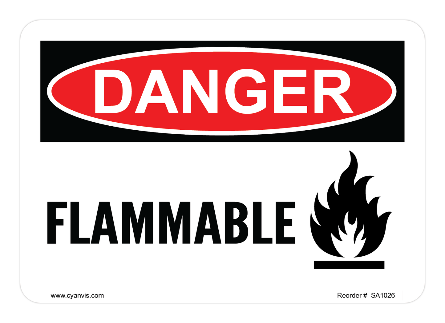 Safety Sign: Danger - FLAMMABLE - CYANvisuals