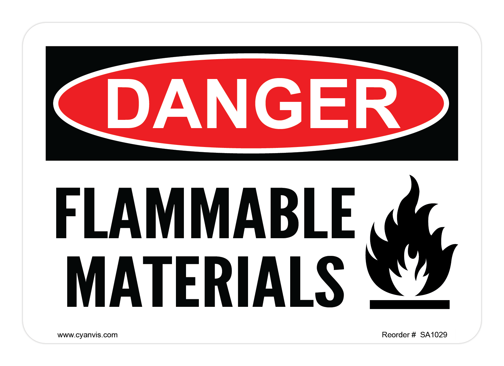 Safety Sign: Danger - FLAMMABLE MATERIALS - CYANvisuals