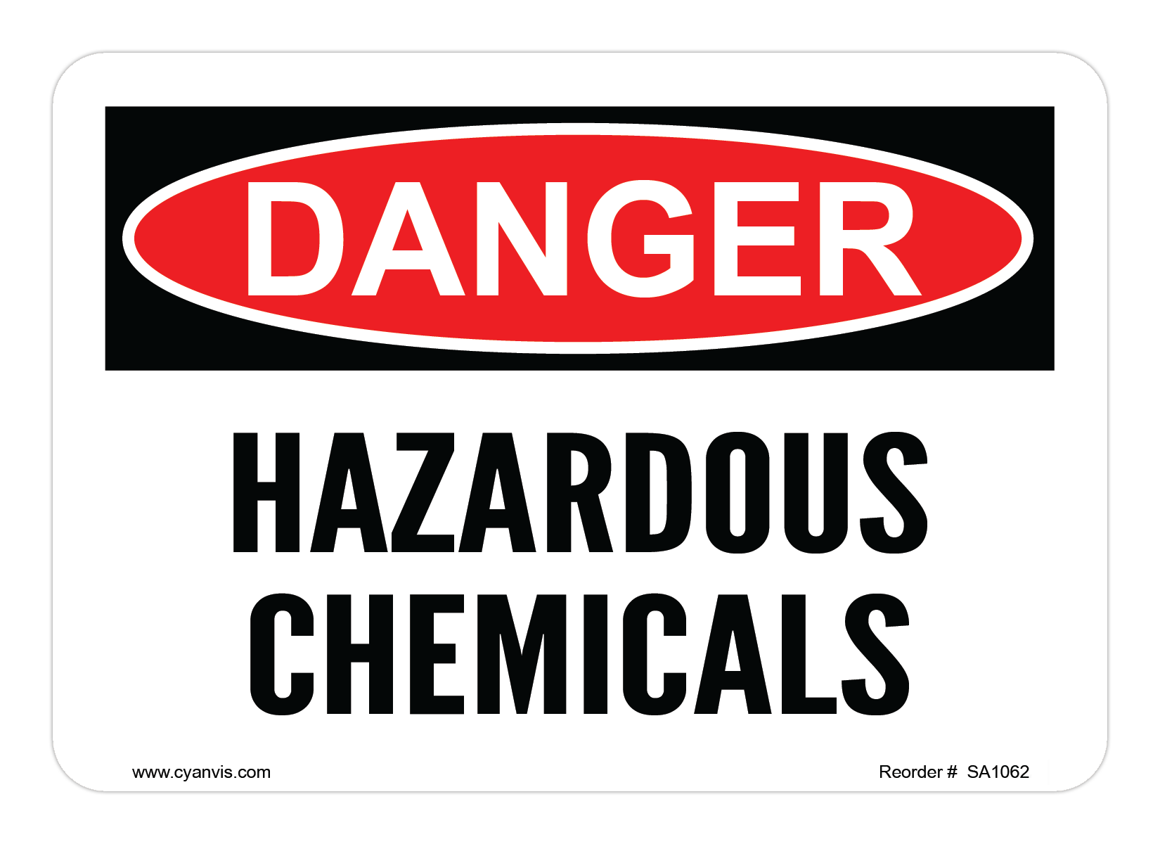 Safety Sign: Danger - HAZARDOUS CHEMICALS - CYANvisuals