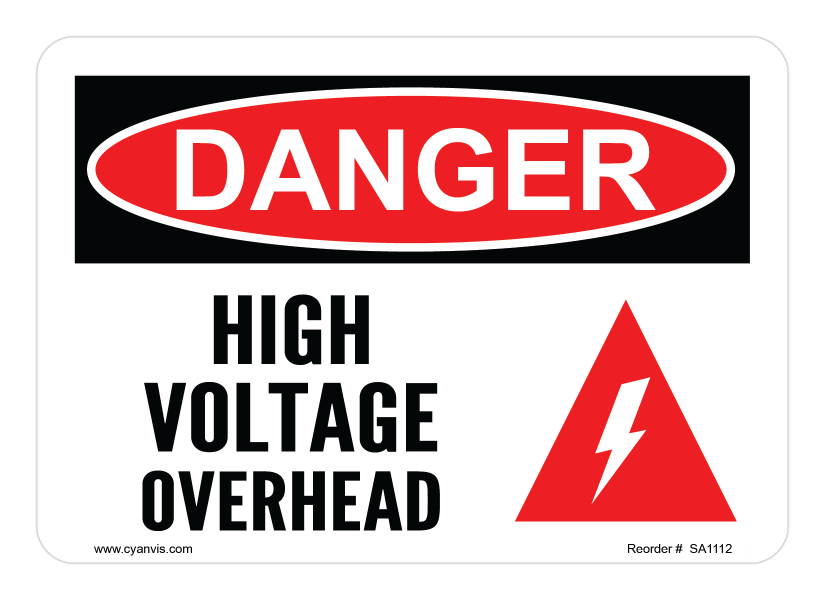 Safety Sign: Danger - HIGH VOLTAGE OVERHEAD - CYANvisuals