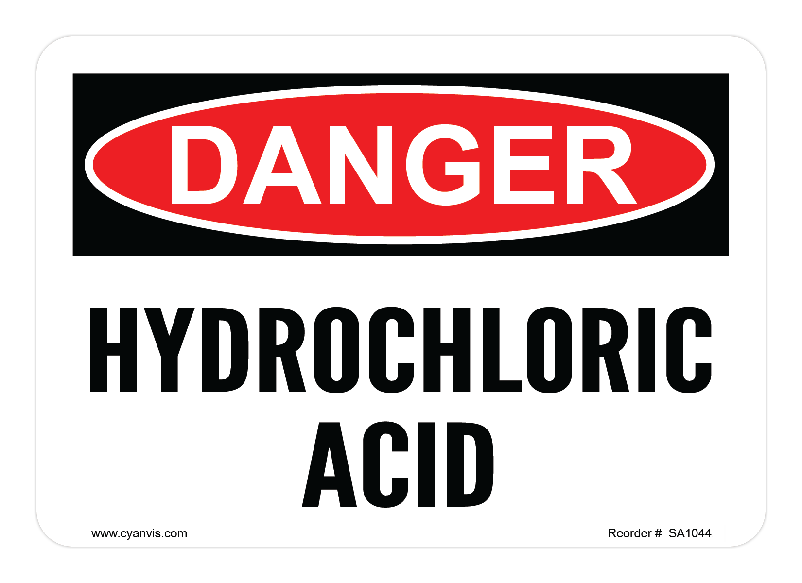 Safety Sign: Danger - HYDROCHLORIC ACID - CYANvisuals