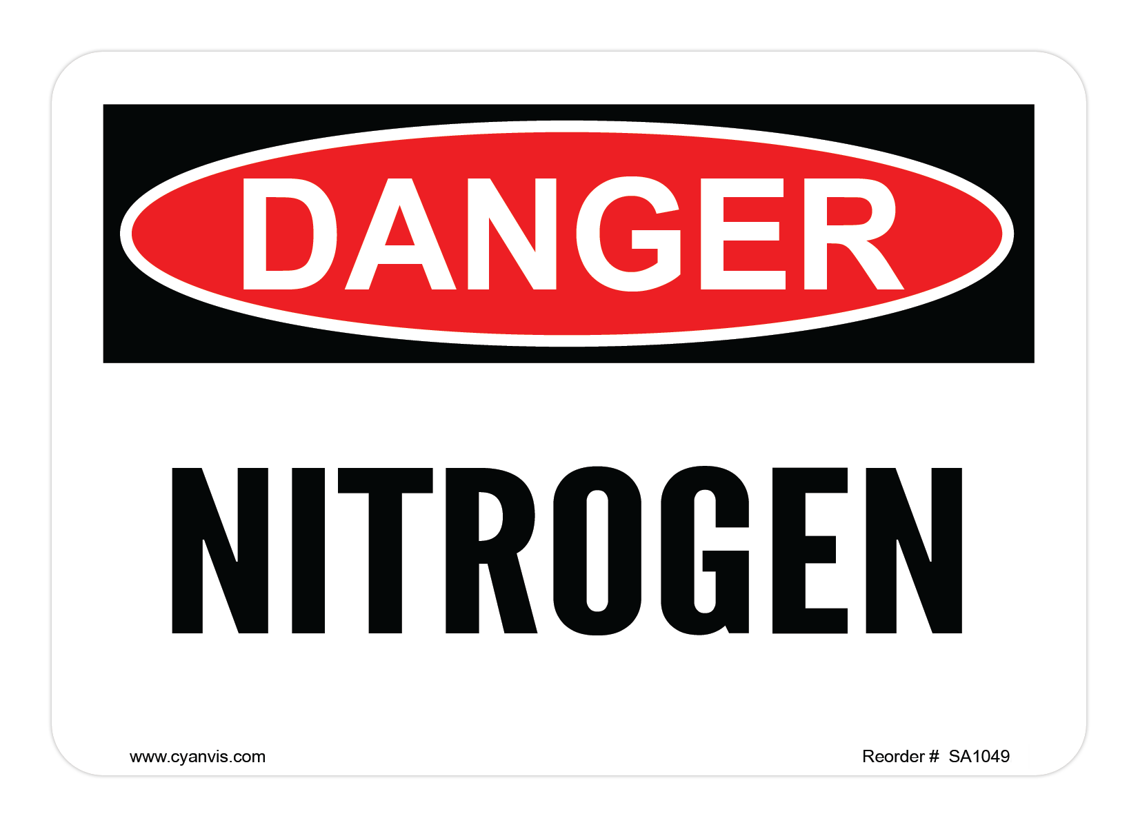 Safety Sign: Danger - NITROGEN - CYANvisuals