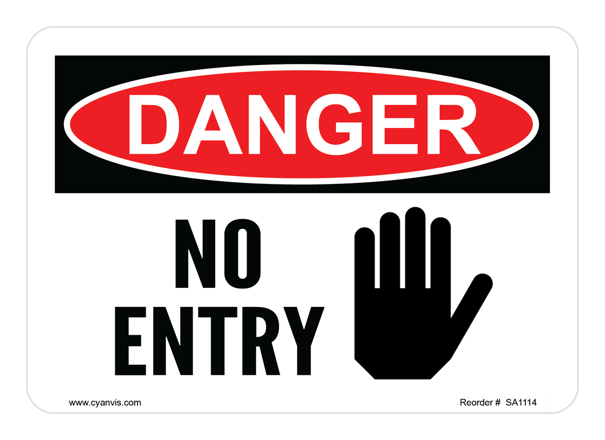 Entry Ka Signal Sticker High quality Danger safety sign