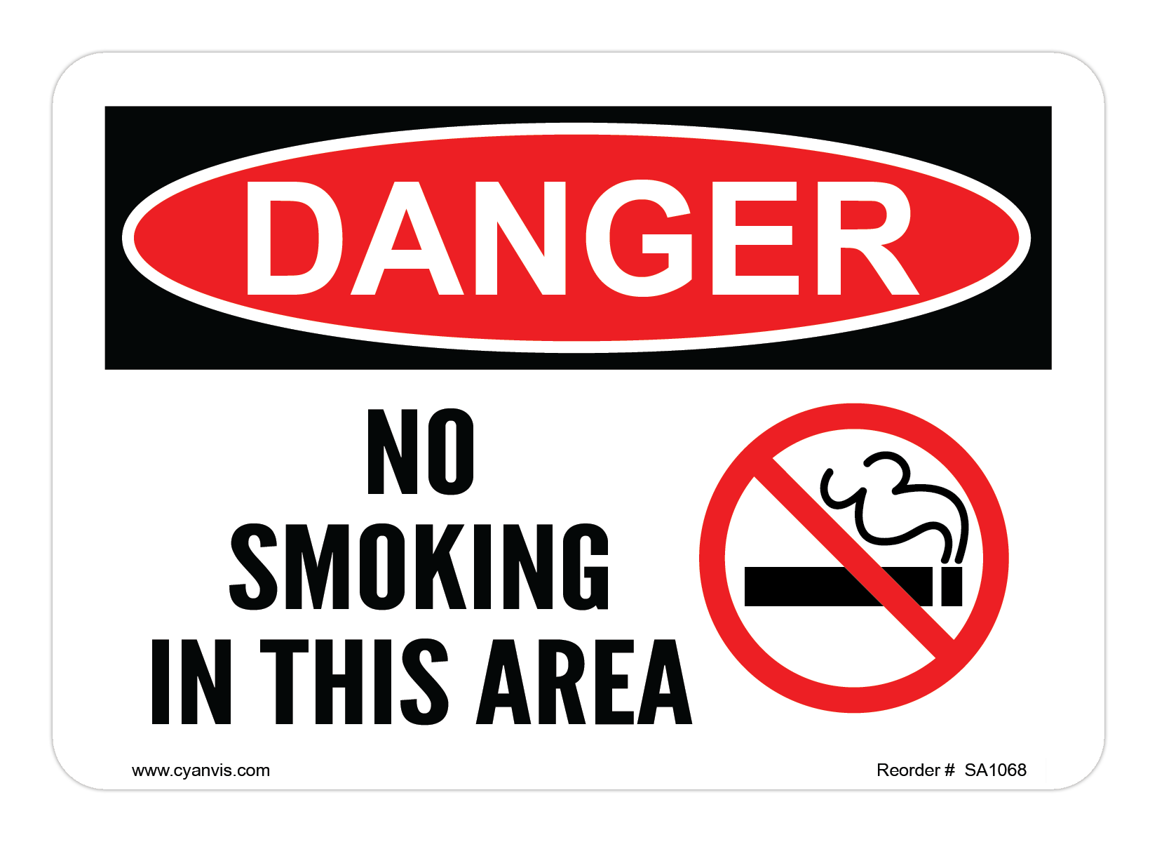 Safety Sign: Danger - NO SMOKING IN THIS AREA - CYANvisuals