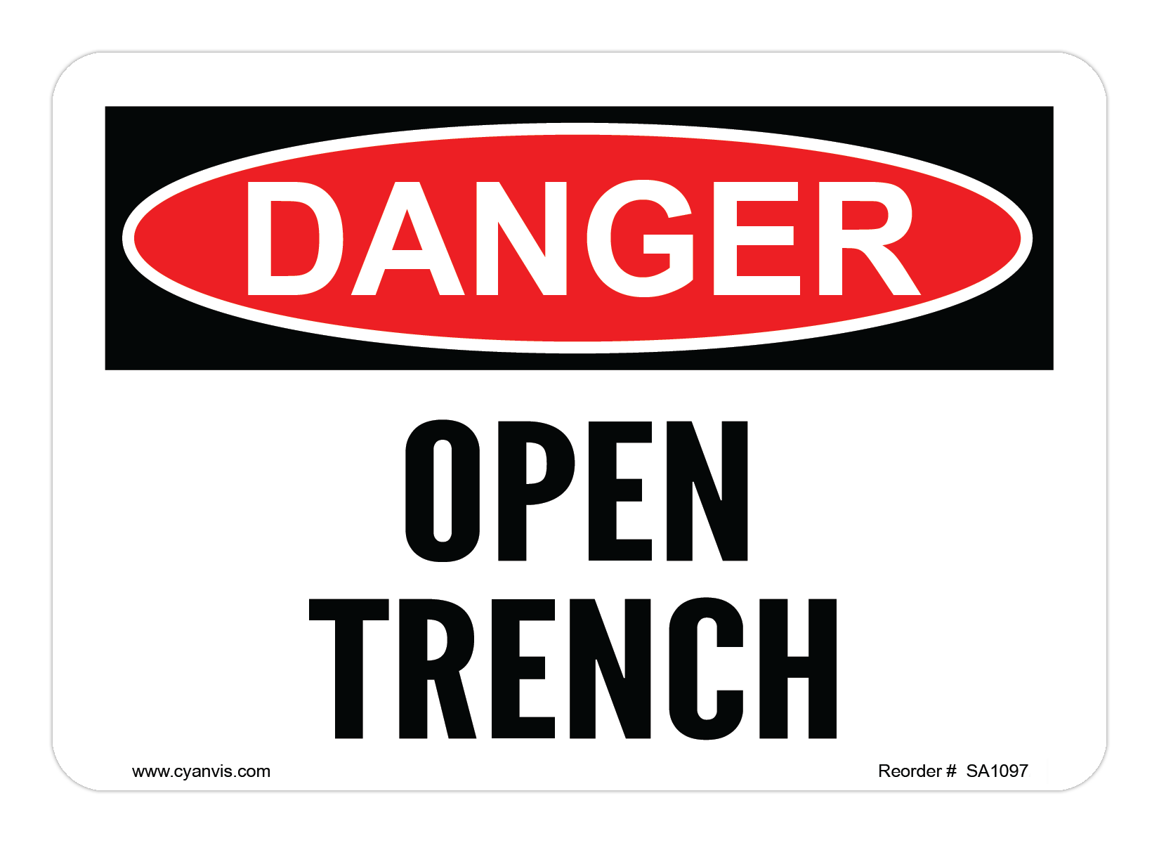 Safety Sign: Danger - OPEN TRENCH - CYANvisuals