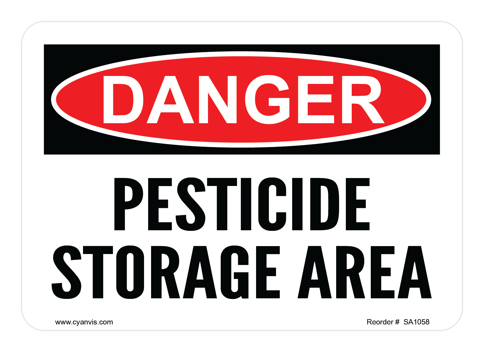 Safety Sign: Danger - PESTICIDE STORAGE AREA - CYANvisuals