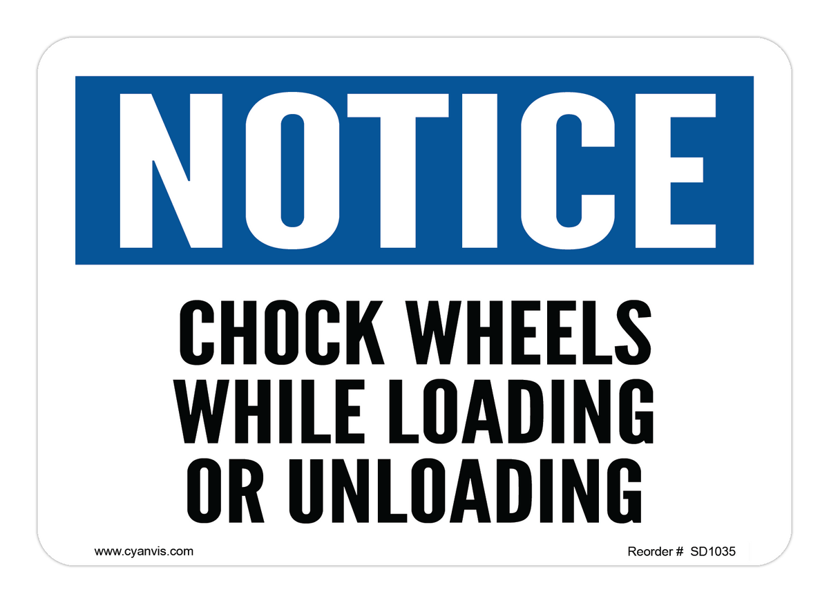 Loading Wheel Sign High quality Notice safety sign – CYANvisuals.com