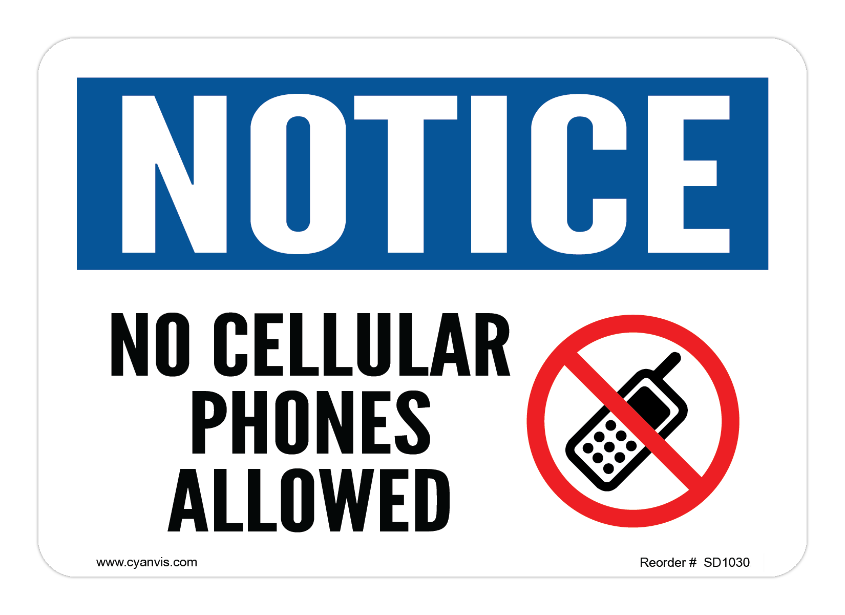 Cellular Error. Sign High quality Notice safety sign – CYANvisuals.com