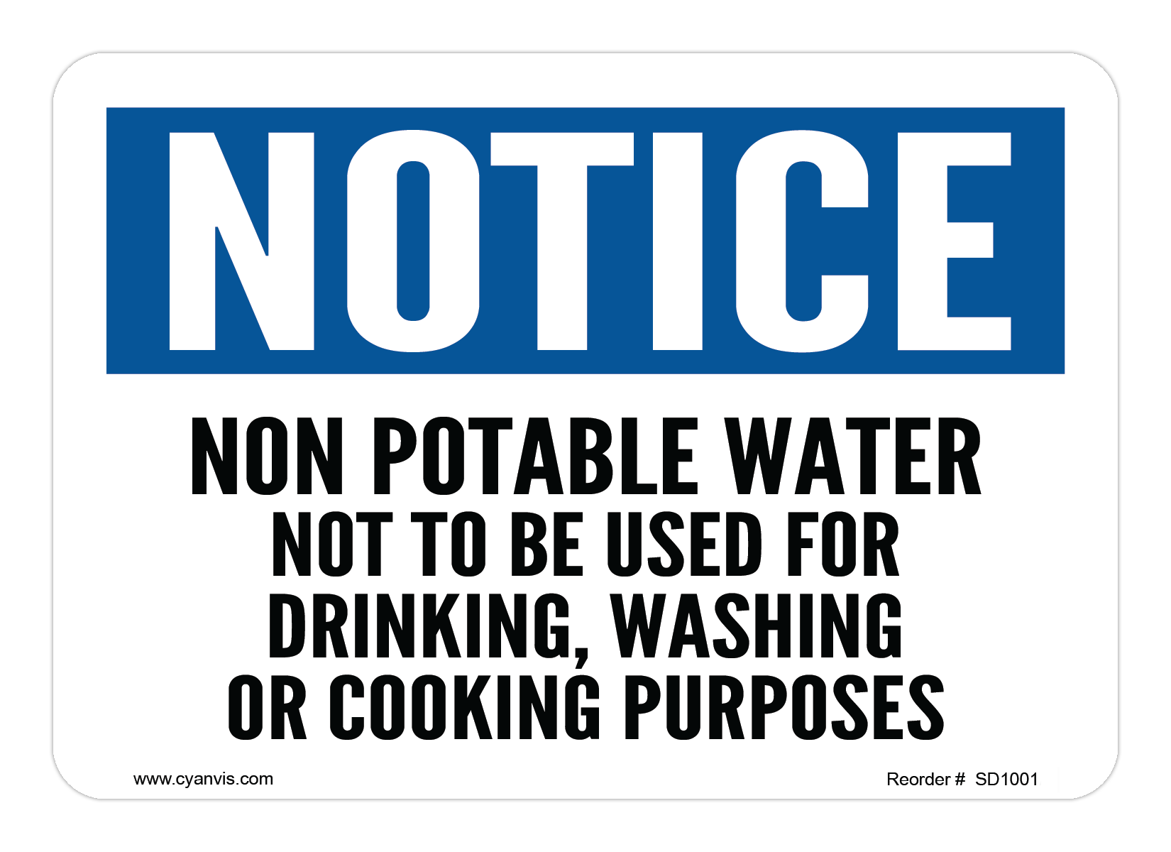 High quality Notice safety sign – CYANvisuals.com