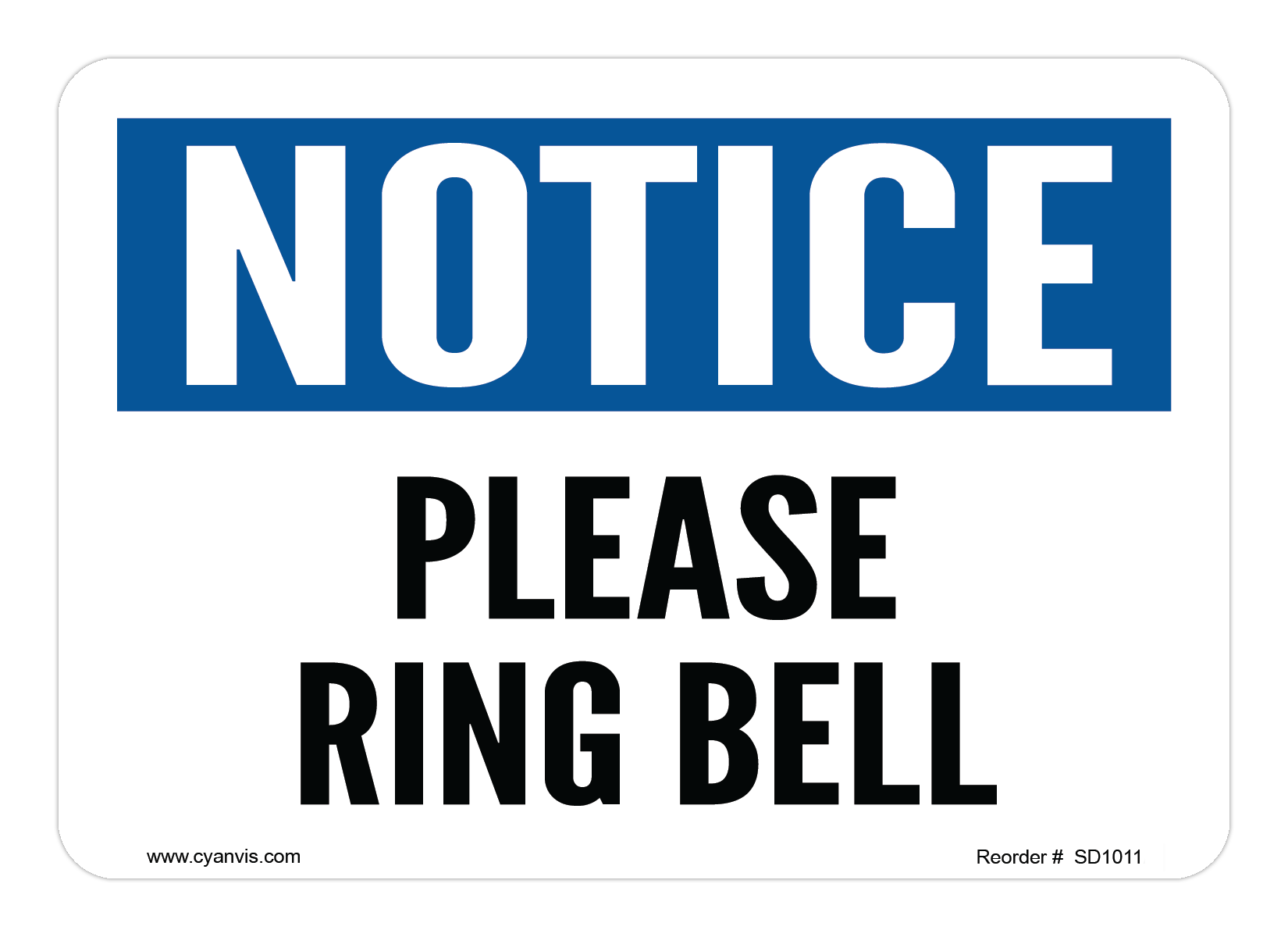 Safety Sign: Notice - PLEASE RING BELL - CYANvisuals