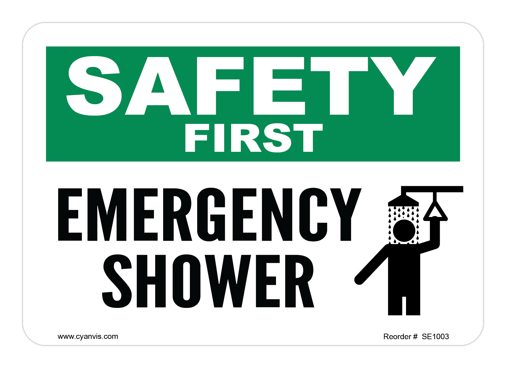 Safety Sign: Safety & Housekeeping - EMERGENCY SHOWER - CYANvisuals