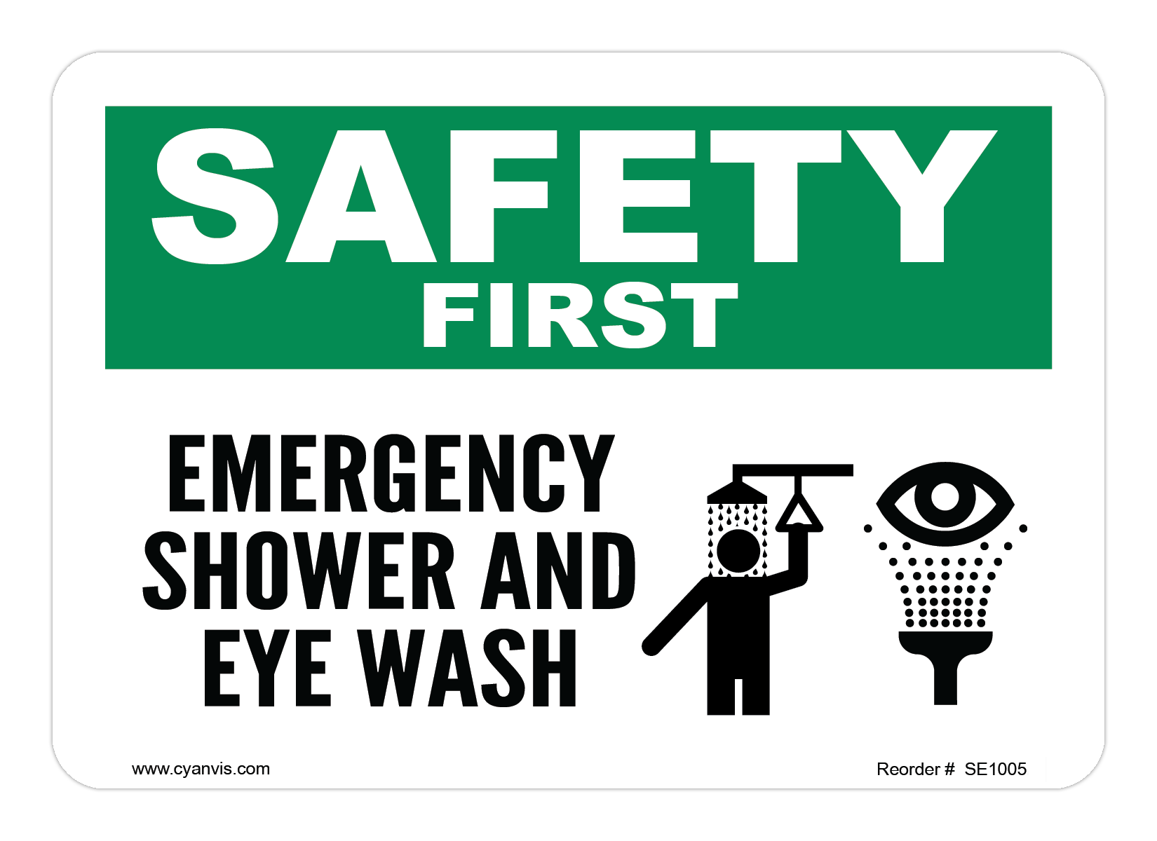Safety Sign: Safety & Housekeeping - EMERGENCY SHOWER AND EYE WASH - CYANvisuals