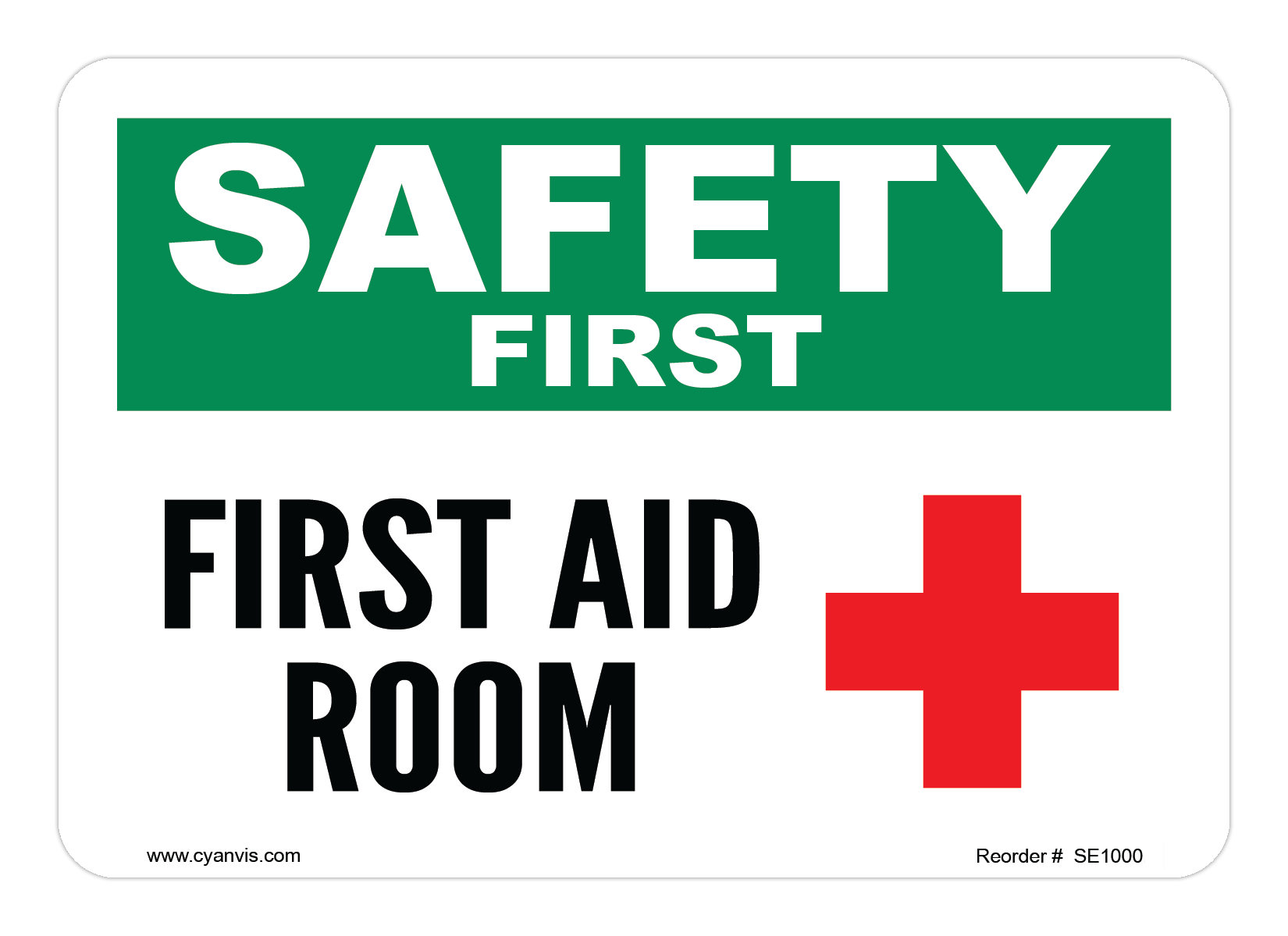 Safety Sign: Safety & Housekeeping - FIRST AID ROOM - CYANvisuals