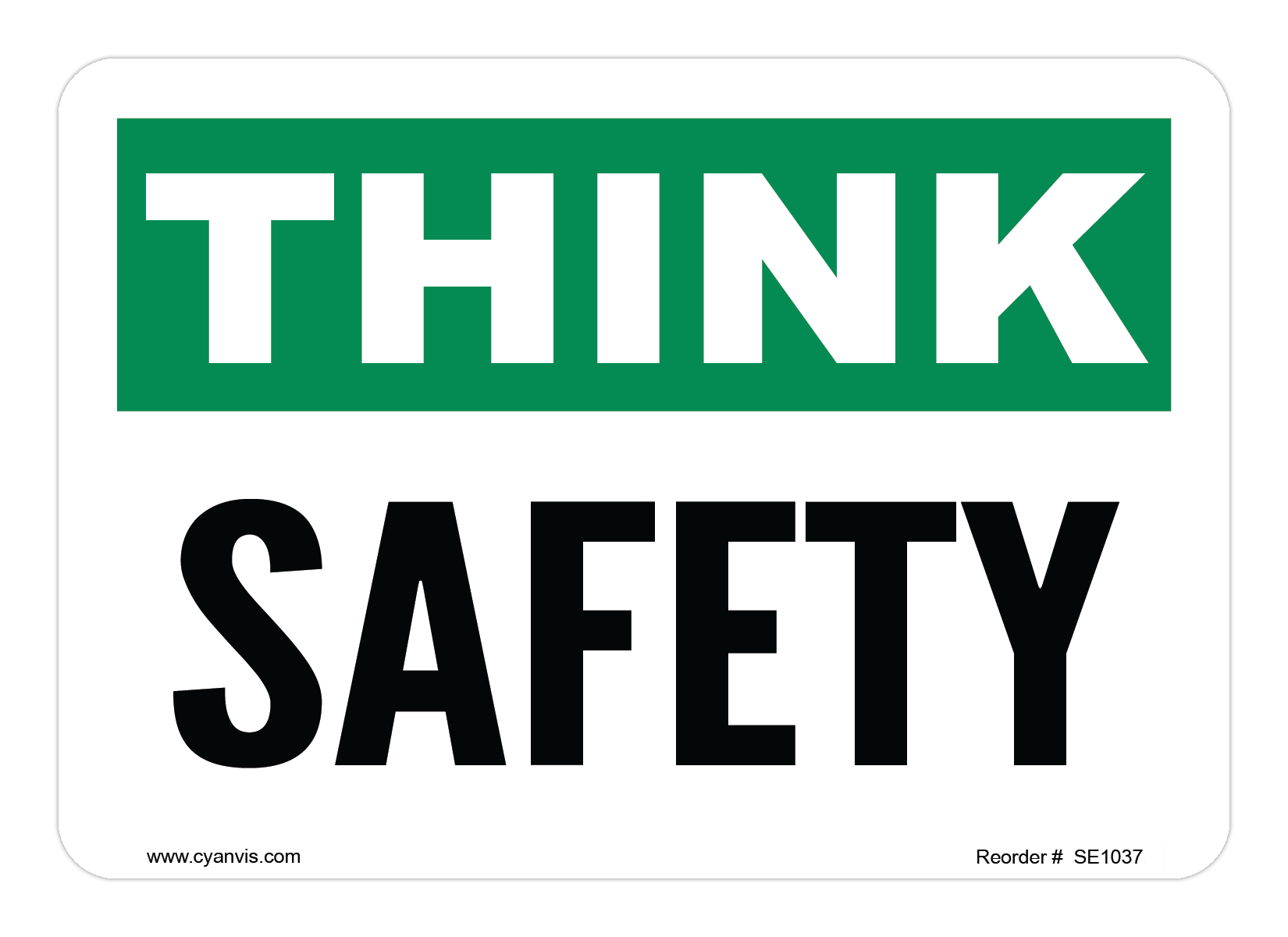Safety Sign: Safety & Housekeeping - SAFETY - CYANvisuals