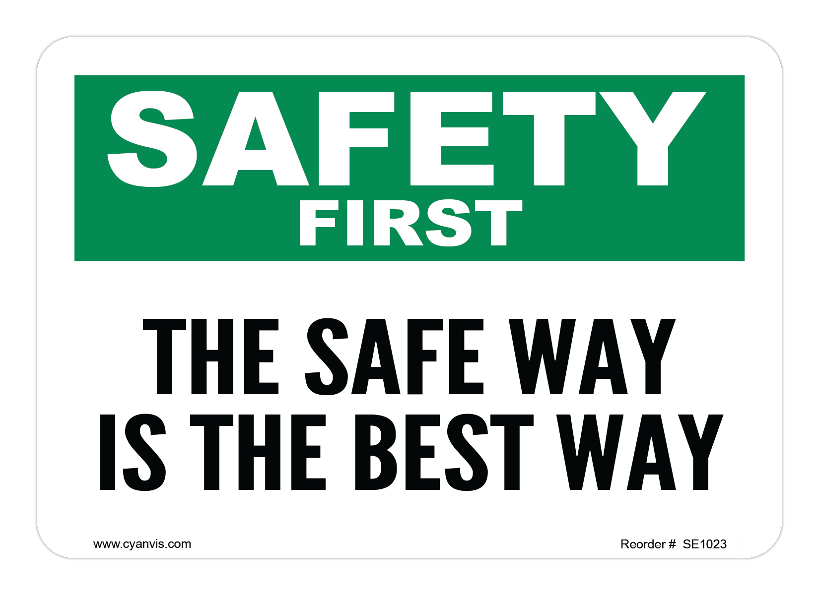 High quality Safety & Housekeeping safety sign – CYANvisuals.com