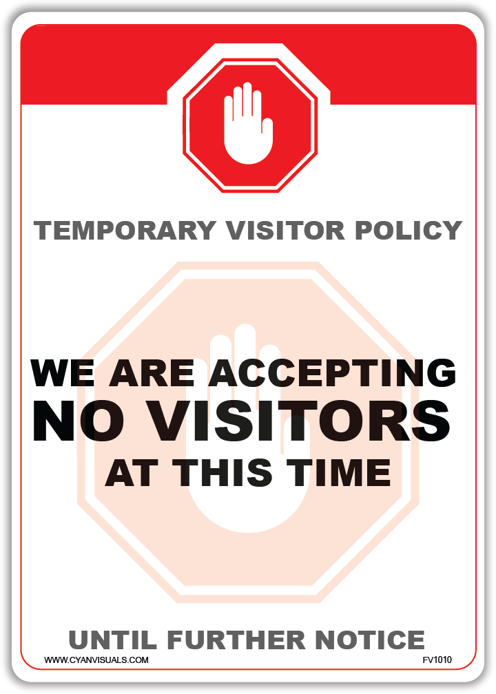 Safety Sign: STOP - No Visitors - CYANvisuals