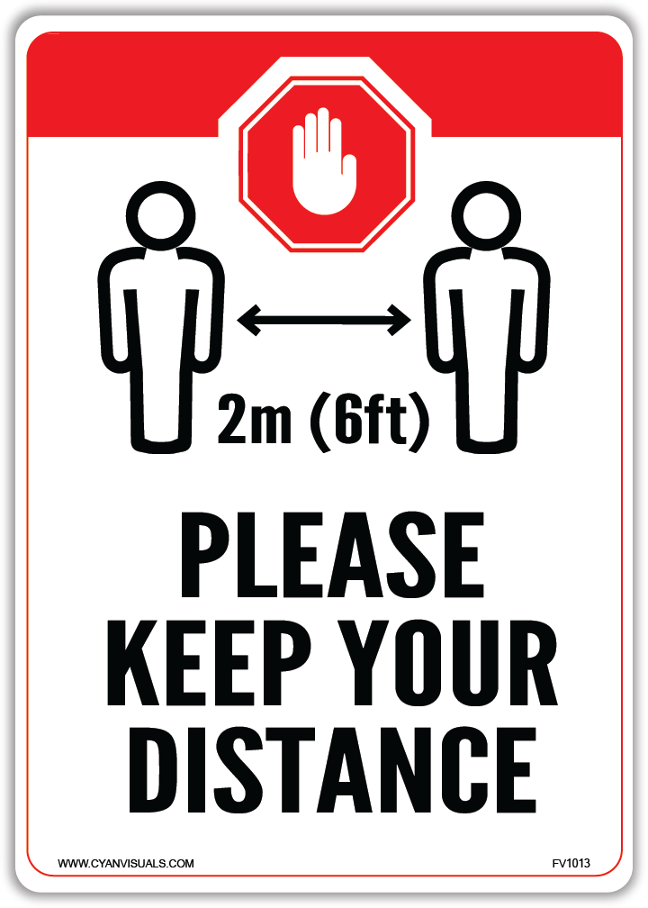 Safety Sign: STOP - Please Keep Your Distance - CYANvisuals