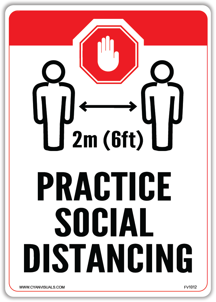 Safety Sign: STOP - Practice Social Distancing - CYANvisuals