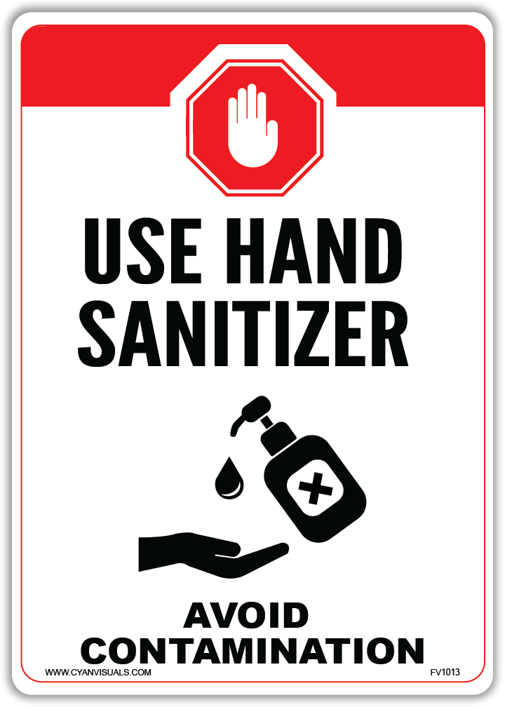 Safety Sign: STOP - Use Hand Sanitizer - CYANvisuals