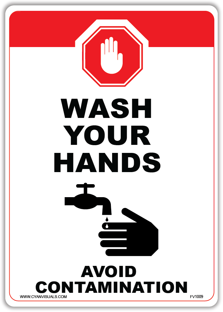 Safety Sign: STOP - Wash Your Hands - CYANvisuals