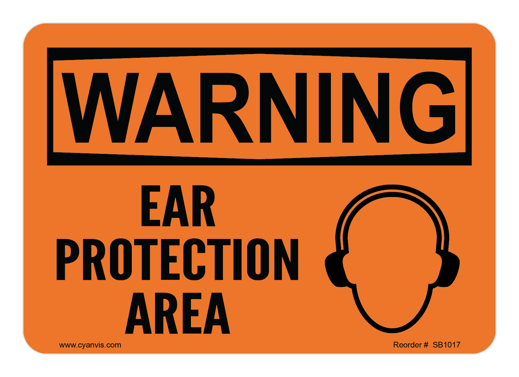 Safety Sign: Warning - EAR PROTECTION AREA - CYANvisuals