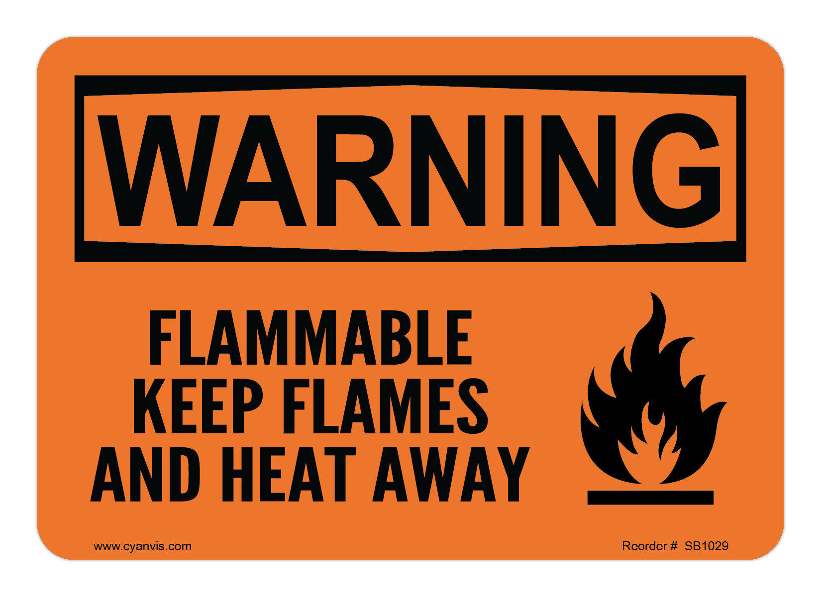 Safety Sign: Warning - FLAMMABLE KEEP FLAMES AND HEAT AWAY - CYANvisuals