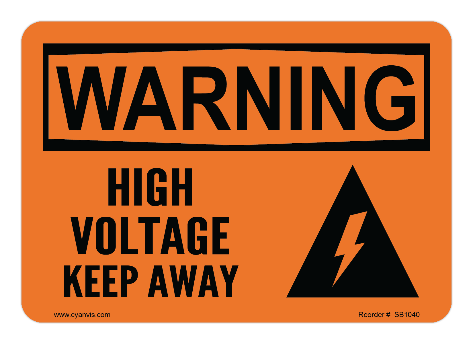 Safety Sign: Warning - HIGH VOLTAGE KEEP AWAY - CYANvisuals