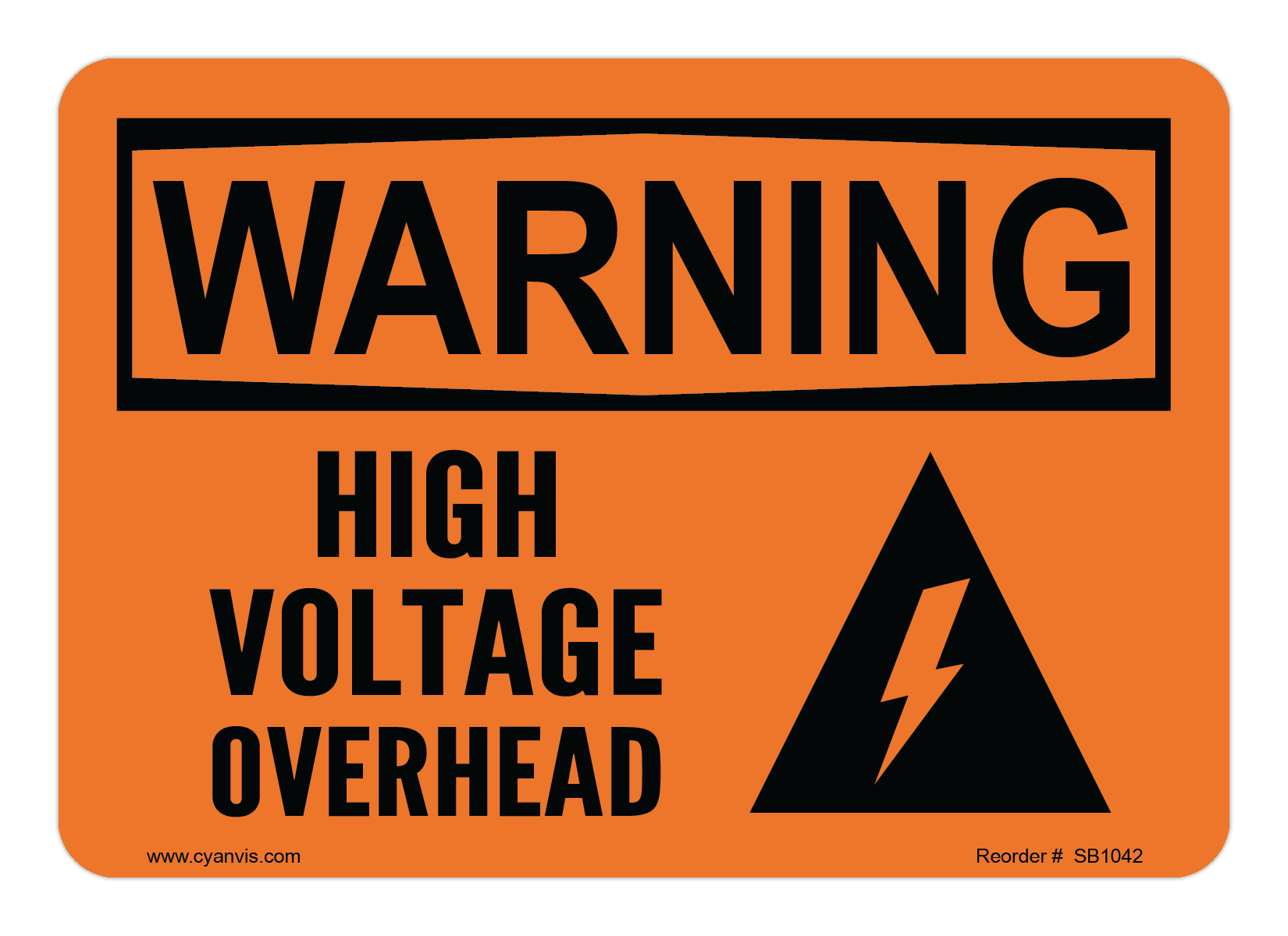 Safety Sign: Warning - HIGH VOLTAGE OVERHEAD - CYANvisuals