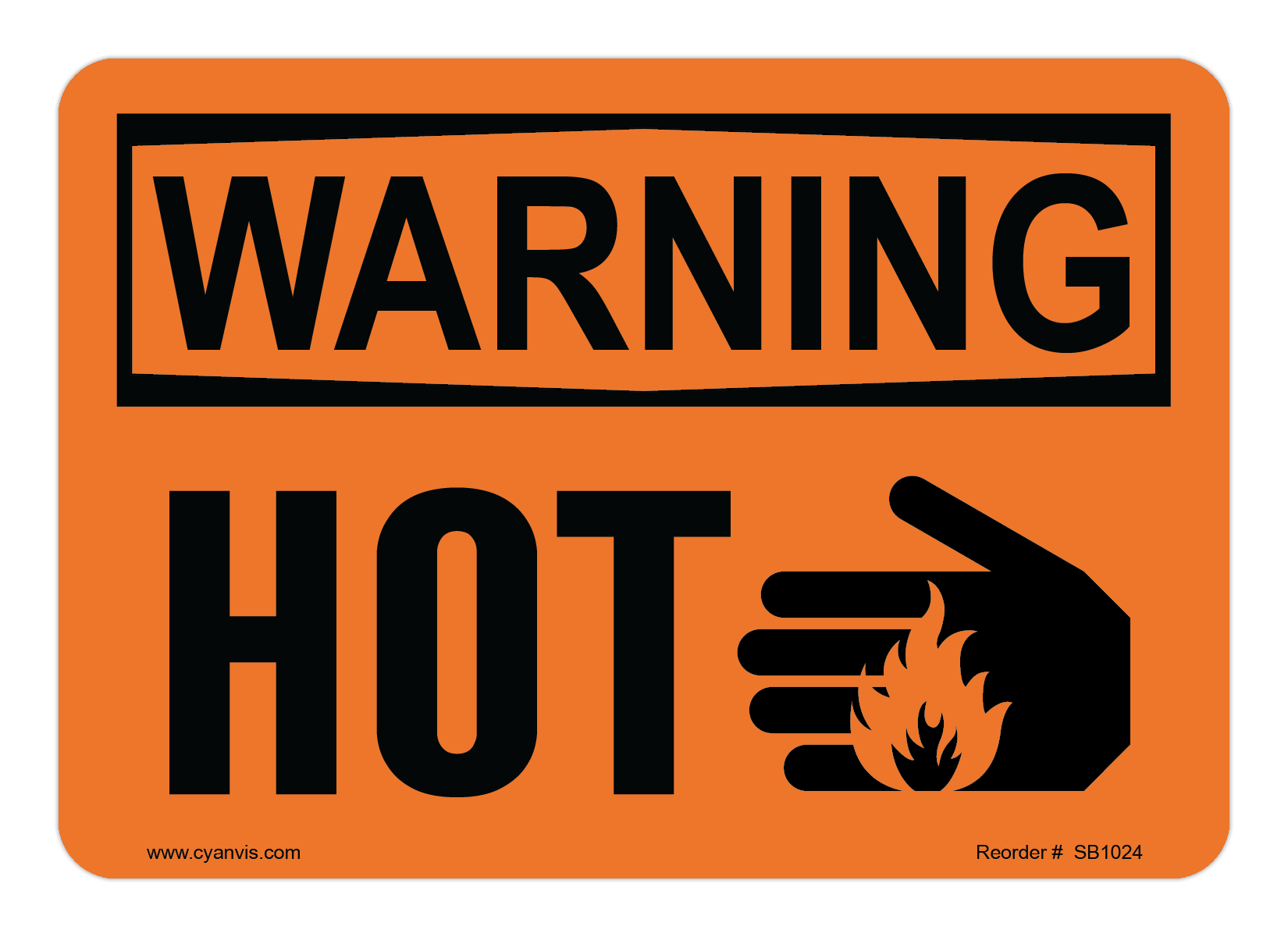 Safety Sign: Warning - HOT - CYANvisuals