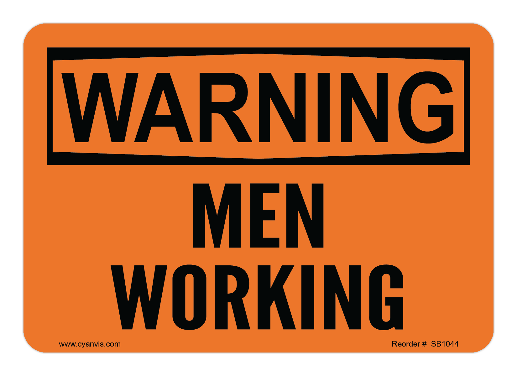 Safety Sign: Warning - MEN WORKING - CYANvisuals