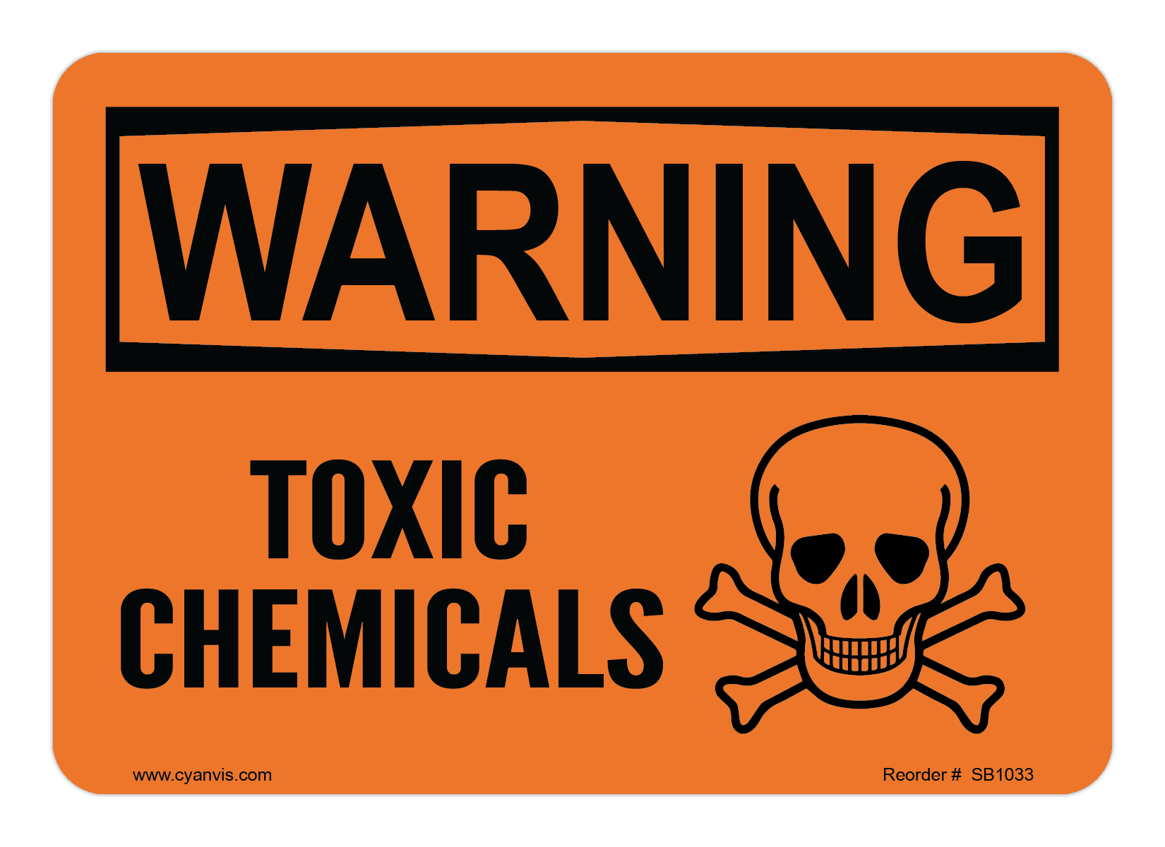 Safety Sign: Warning - TOXIC CHEMICALS - CYANvisuals