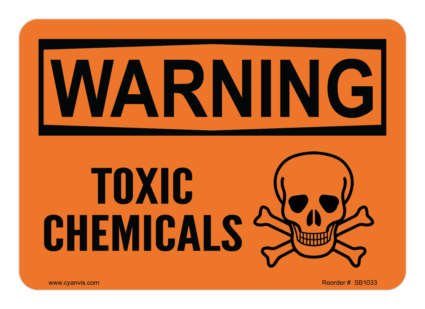 Safety Sign: Warning - TOXIC CHEMICALS - CYANvisuals