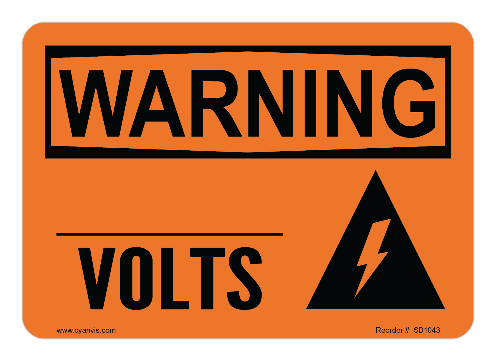 Safety Sign: Warning - _____ VOLTS - CYANvisuals