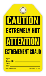Safety Tag: Bilingual - Caution - EXTREMELY HOT - EXTREMEMENT CHAUD - CYANvisuals