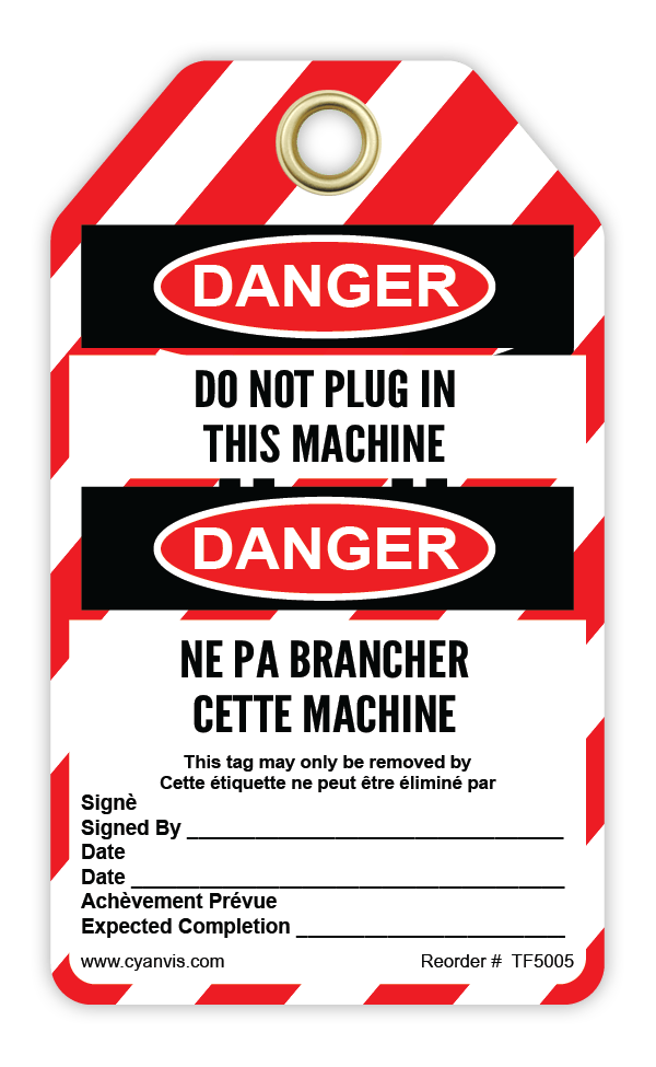 Safety Tag: Bilingual - Lockout - DO NOT PLUG IN THIS MACHINE - DANGER - NE PAS BRANCHER CETTE MACHINE - CYANvisuals
