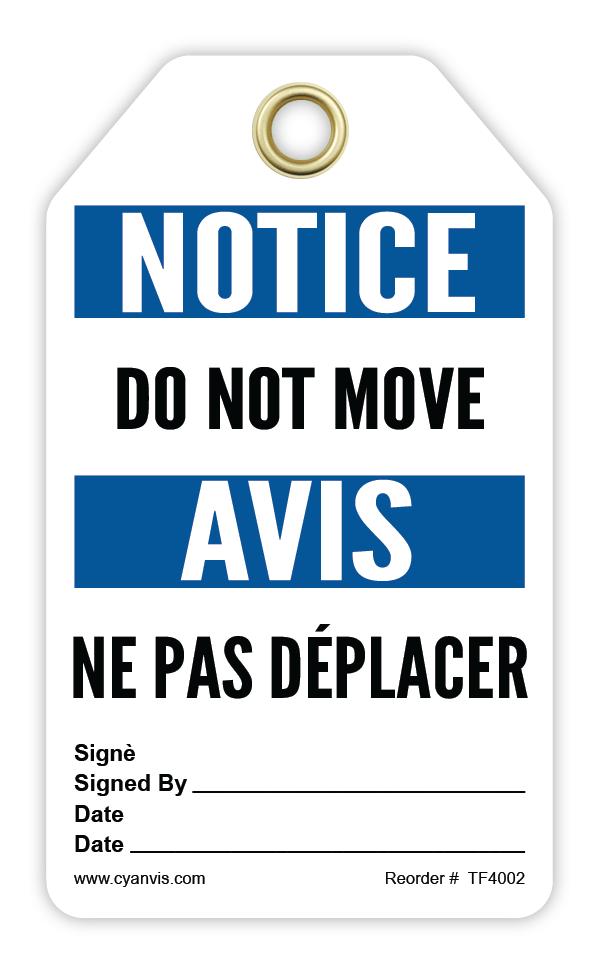 Safety Tag: Bilingual - Notice - DO NOT MOVE - AVIS NE PAS DÉPLACER - CYANvisuals