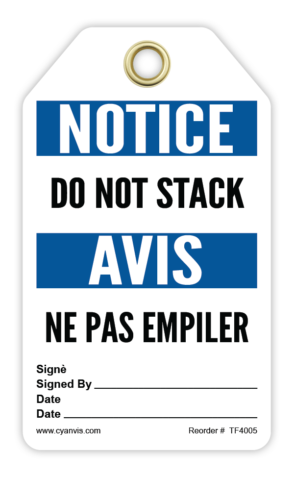 Safety Tag: Bilingual - Notice - DO NOT STACK - AVIS - NE PAS EMPILER - CYANvisuals