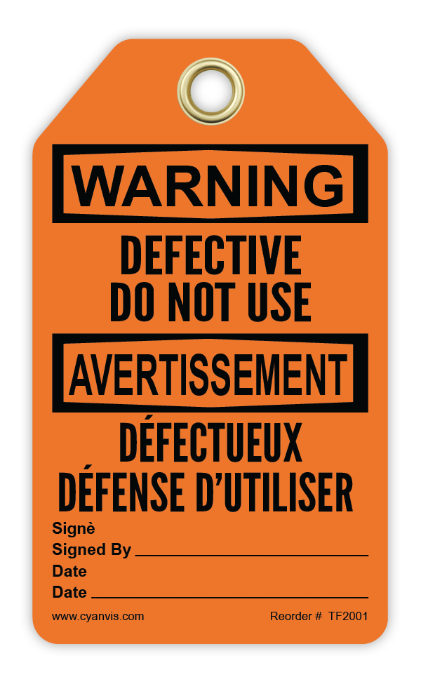 Safety Tag: Bilingual - Warning - DEFECTIVE DO NOT USE - DÉFECTUEUX DÉFENSE D’UTILISER - CYANvisuals