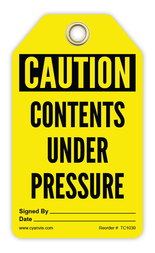 Safety Tag: Cautiom - CONTENTS UNDER PRESSURE - CYANvisuals