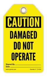 Safety Tag: Cautiom - DAMAGED DO NOT OPERATE - CYANvisuals