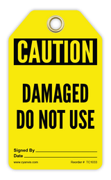 Safety Tag: Cautiom - DAMAGED DO NOT USE - CYANvisuals