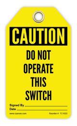 Safety Tag: Cautiom - DO NOT OPERATE THIS SWITCH - CYANvisuals