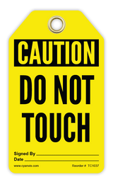 Safety Tag: Cautiom - DO NOT TOUCH - CYANvisuals